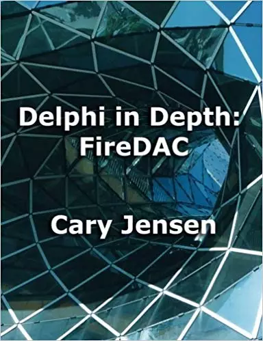 Delphi en profondeur: FireDAC
