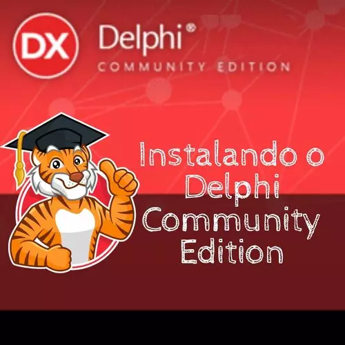Instalando o Delphi Community Edition